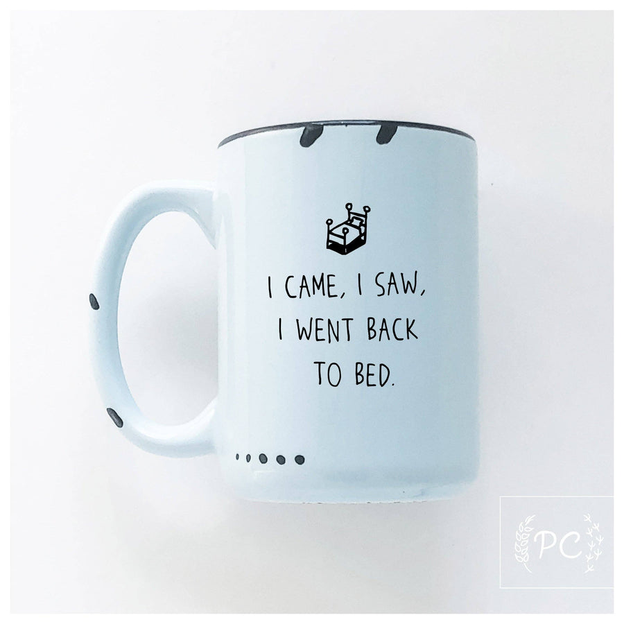 I Came I Saw   | Ceramic Mug