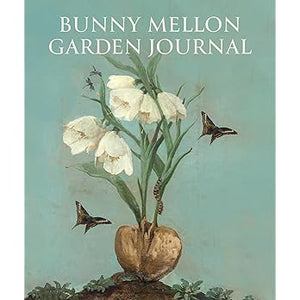 BUNNY MELLON GARDEN JOURNAL