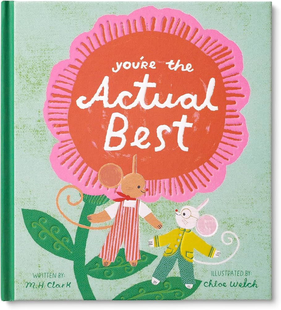 You're the Actual Best