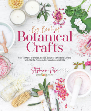 Big Book of Botanical Crafts